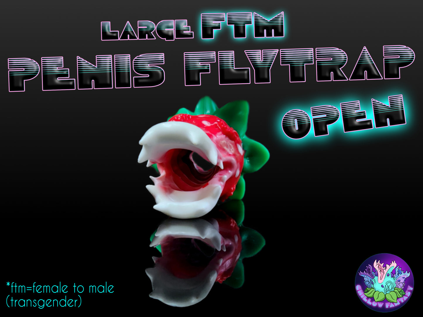 Large FTM P3nis Fly Trap Str0k3r - OPEN